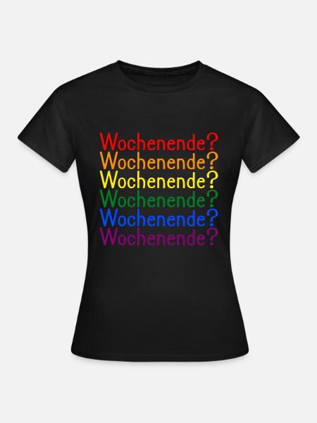 Wochenende Regenbogen LGBT - Frauen T-Shirt - Schwarz