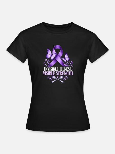 INVISIBLE ILLNESS, VISIBLE STRENGTH – Spoonie - Frauen T-Shirt - Schwarz