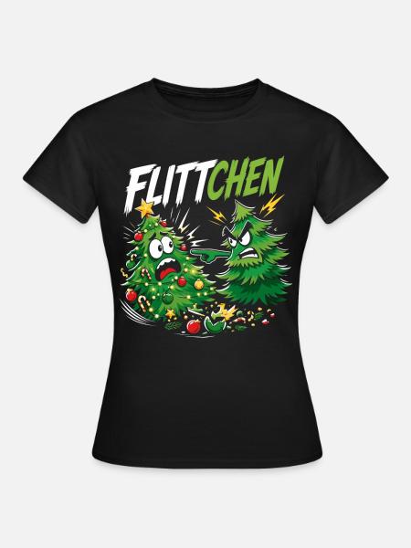 Tannenbäume Lustig Flittchen Spruch - Frauen T-Shirt - Schwarz