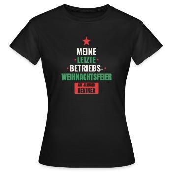 Letzte Weihnachtsfeier - Frauen T-Shirt - Schwarz - Vorne - AI Model Female 172 dark (172cm)