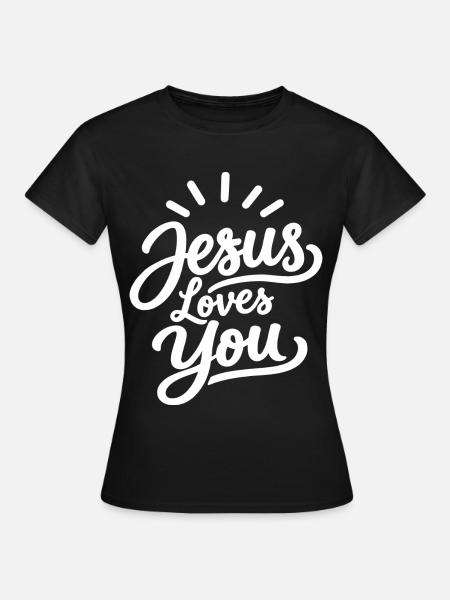 Jesus liebt dich christlicher Glaube - Frauen T-Shirt - Schwarz