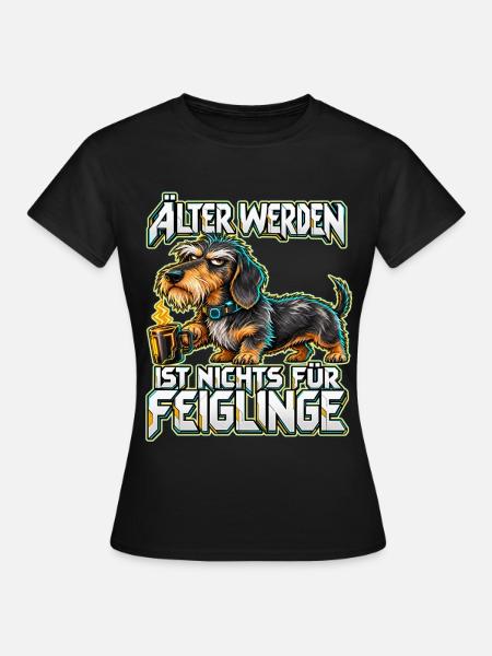 Älter werden: Dackel mit Kaffee - Frauen T-Shirt - Schwarz