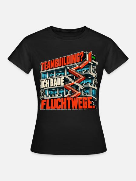 Teambuilding Fluchtwege Bauwerk - Frauen T-Shirt - Schwarz