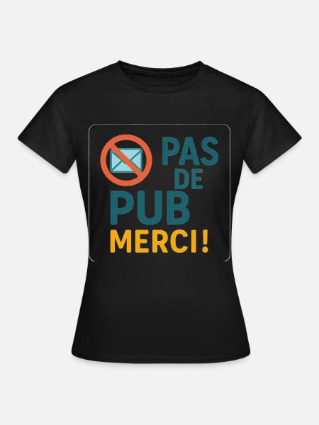 Keine Werbung, danke! - Frauen T-Shirt - Schwarz