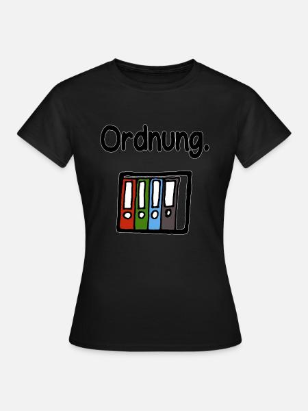 Ordner Ordnung - Frauen T-Shirt - Schwarz