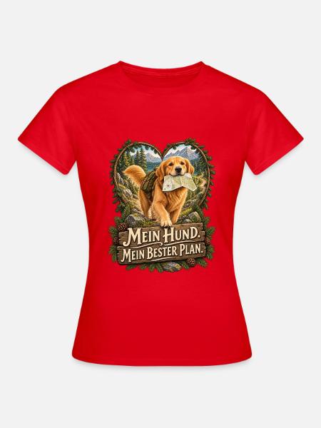 Mein Hund. Mein bester Plan. - Frauen T-Shirt - Rot