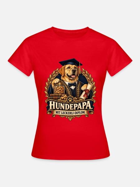 Hundepapa mit Leckerli-Diplom - Frauen T-Shirt - Rot