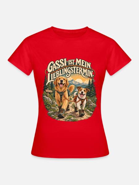 Gassi ist mein Lieblingstermin - Frauen T-Shirt - Rot