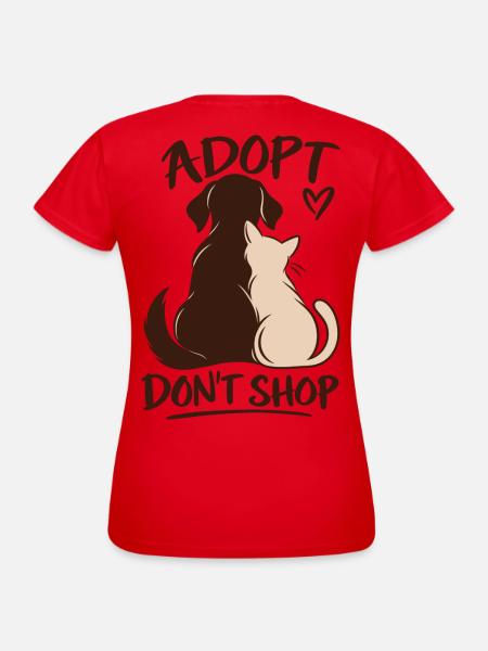 Adopt Don’t Shop Dog & Cat - Frauen T-Shirt - Rot