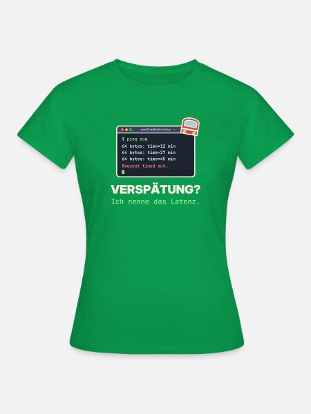 Ping Verzögerung: Latenz Meme - Frauen T-Shirt - Kelly Green