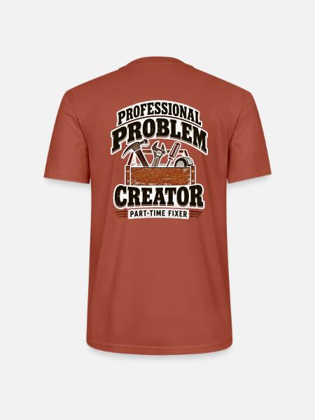 Professioneller Problemlöser Teilzeit-Fixer - Stanley/Stella Unisex Bio-T-Shirt CRAFTER - Terrakotta