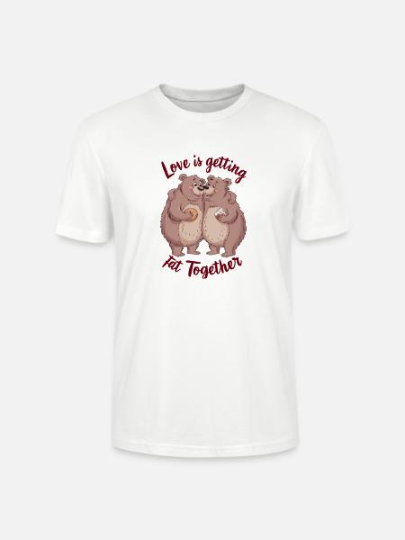 Love is getting fat togehter - Stanley/Stella Unisex Bio-T-Shirt CRAFTER - Weiß