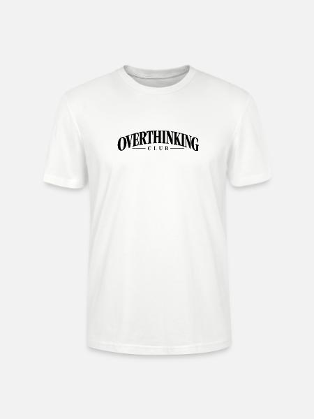 Overthinking Club – Minimalist Statement - Stanley/Stella Unisex Bio-T-Shirt CRAFTER - Weiß
