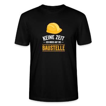 Keine Zeit ich muss auf die Baustelle - Stanley/Stella Unisex Bio-T-Shirt CRAFTER - Schwarz - Vorne - Alina (178cm) & Michal (187cm)