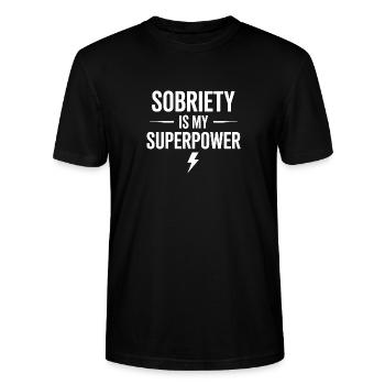 Sobriety Is My Superpower Alkoholiker Sober Life - Stanley/Stella Unisex Bio-T-Shirt CRAFTER - Schwarz - Vorne - Alina (178cm) & Michal (187cm)