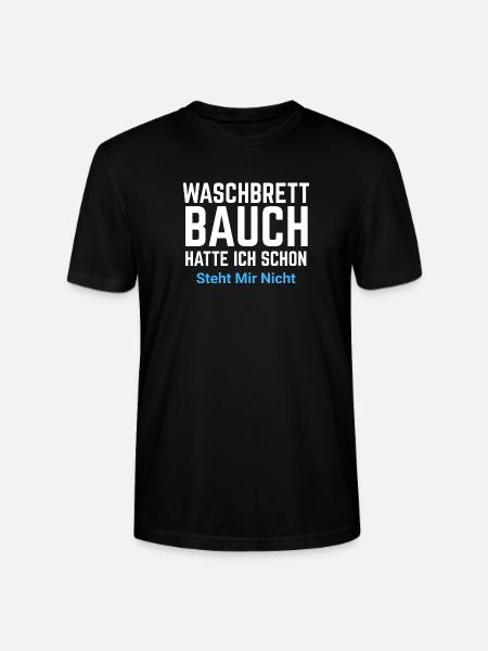 Waschbrett Bauch Spruch Typo - Stanley/Stella Unisex Bio-T-Shirt CRAFTER - Schwarz