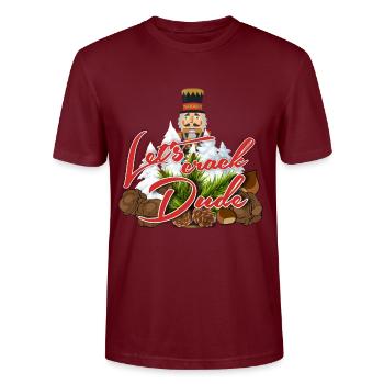 Weihnachtslustiges Nussknacker-Design lässt uns knacken, Kumpel - Stanley/Stella Unisex Bio-T-Shirt CRAFTER - Burgunderrot - Vorne - Alina (178cm) & Michal (187cm)