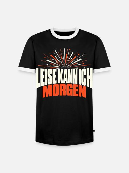 Leise kann ich morgen - Männer Kontrast-T-Shirt - Schwarz/Weiß