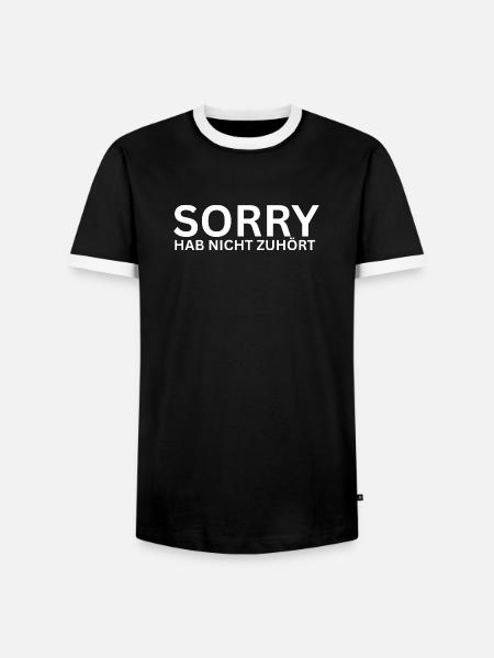 Sorry Hab Nicht Zugehört - Männer Kontrast-T-Shirt - Schwarz/Weiß