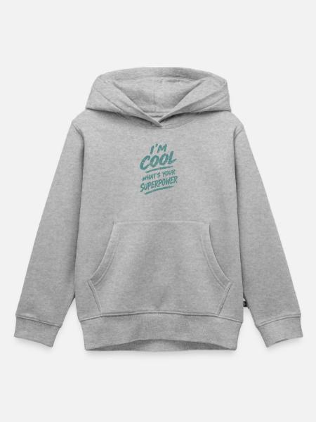 I'm Cool What's Your Superpower - Kinder Premium Organic Hoodie - Grau meliert