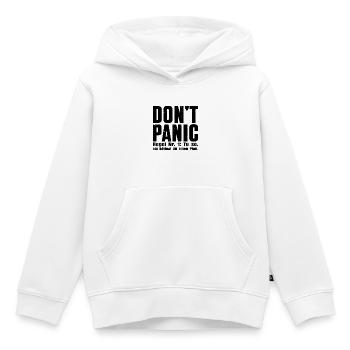 „DON’T PANIC“ – Das Kultshirt - Kinder Premium Organic Hoodie - Weiß - Vorne - AI Model Kid Female (0cm)