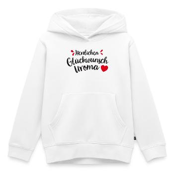 Herzlichen Glückwunsch Uroma - Kinder Premium Organic Hoodie - Weiß - Vorne - AI Model Kid Female (0cm)