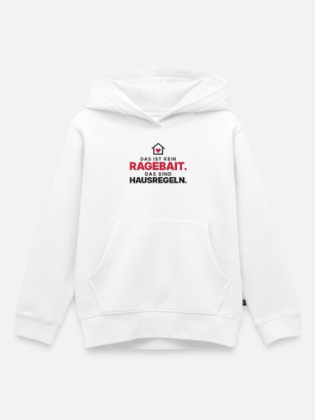 Kein Ragebait – Hausregeln - Kinder Premium Organic Hoodie - Weiß