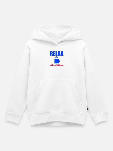 Relax KI ist offline - Kinder Premium Organic Hoodie - Weiß