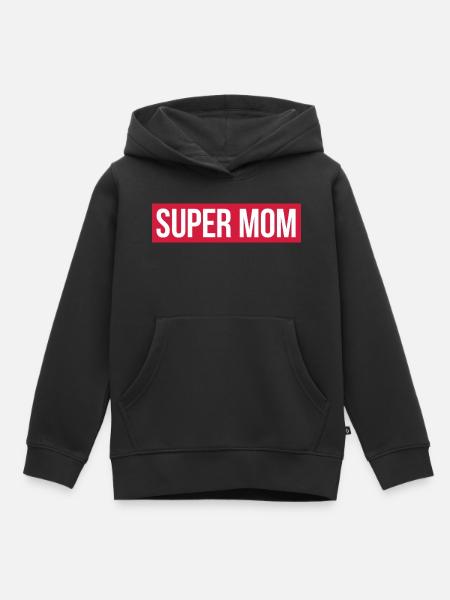 SUPER MOM - Kinder Premium Organic Hoodie - Schwarz