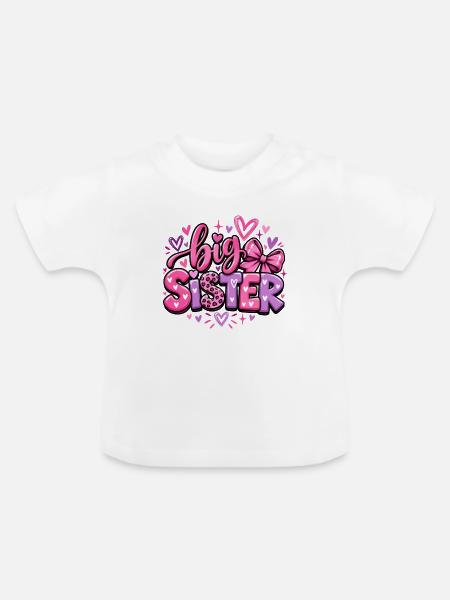 Big Sister - Große Schwester - Geschwister - Baby Bio-T-Shirt mit Rundhals - Weiß