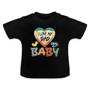 Baby I love Dad Ich liebe Papa Familie - Baby Bio-T-Shirt mit Rundhals - Schwarz - Vorne