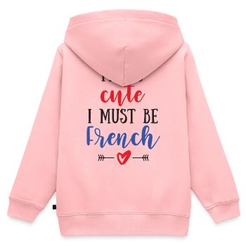 I Am So Cute I Must Be French – Baby & Kids - Kids Premium Organic Zip-up Hoodie - rose - Back - AI Model Kid Female (0cm)