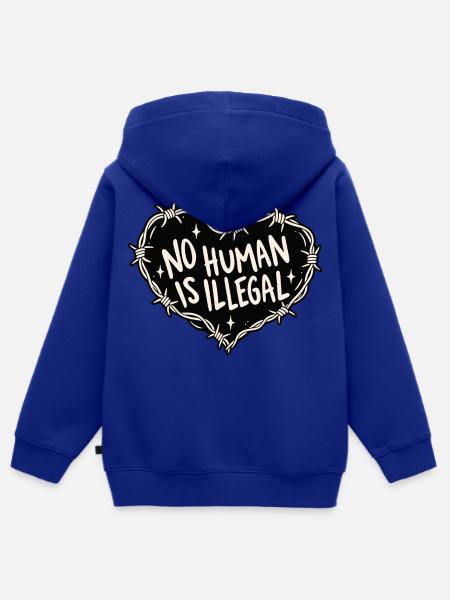No Human Is Illegal - Kinder Premium Organic Zip Hoodie - Royalblau