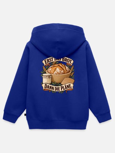 Erst Brot Dann Pläne - Kinder Premium Organic Zip Hoodie - Royalblau