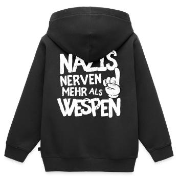 Nazis nerven mehr als Wespen - Kinder Premium Organic Zip Hoodie - Schwarz - Hinten - AI Model Kid Male (0cm)