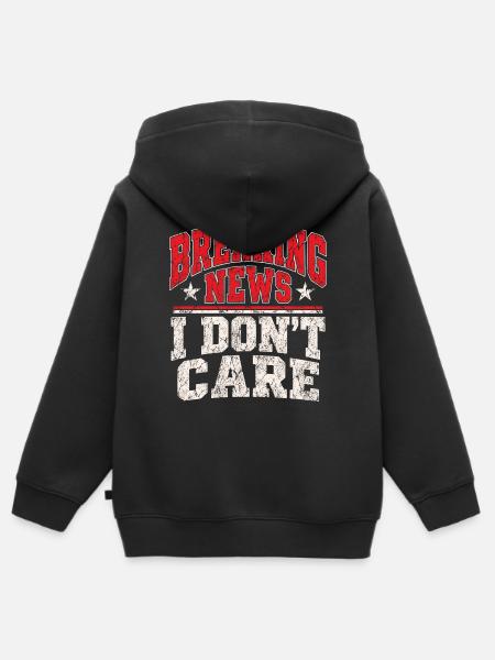 Breaking News I Don’t Care - Kinder Premium Organic Zip Hoodie - Schwarz