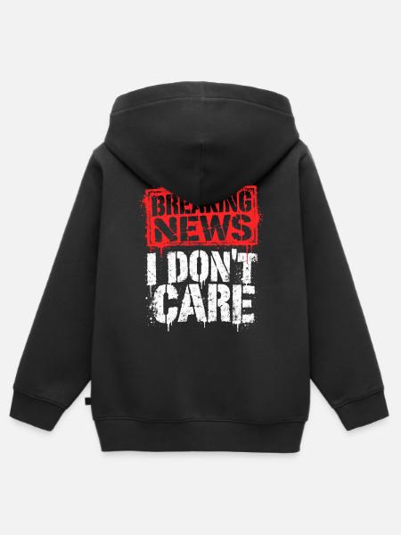 Breaking News: I Don't Care - Kinder Premium Organic Zip Hoodie - Schwarz