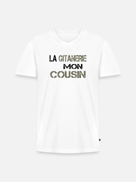 La gitanerie mon cousin - T-shirt encolure en V Premium bio Homme - blanc