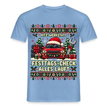 Kfz-Werkstatt - Festtags-Check, alles läuft - Männer T-Shirt - Carolina Blue - Vorne - AI Model Male 178 light (178cm)