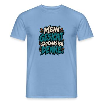 Mein Gesicht sagt, was ich denke - Männer T-Shirt - Carolina Blue - Vorne - AI Model Male 178 light (178cm)