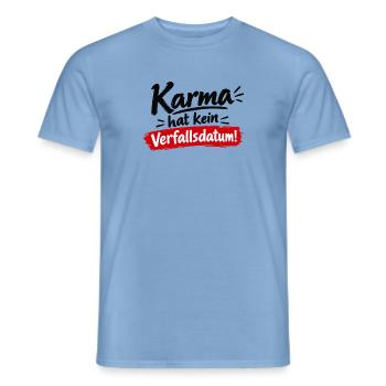 Karma Hat Kein Verfallsdatum - Männer T-Shirt - Carolina Blue - Vorne - AI Model Male 178 light (178cm)