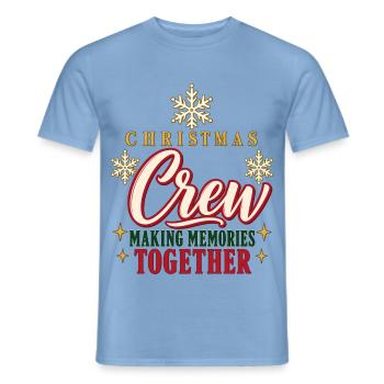 Christmas Crew – Making Memories Together - Männer T-Shirt - Carolina Blue - Vorne - AI Model Male 178 light (178cm)