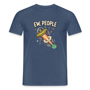 UFO-Alarm Ew, People - Männer T-Shirt - Dunkles Denimblau - Vorne - AI Model Male 178 light (178cm)