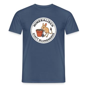 Mineralisch Statt Blumenerde Sukkulenten - Männer T-Shirt - Dunkles Denimblau - Vorne - AI Model Male 178 light (178cm)