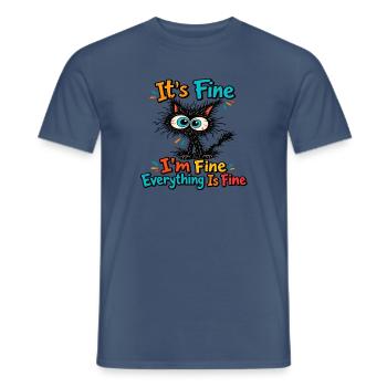 Katze – Alles ist in Ordnung - Männer T-Shirt - Dunkles Denimblau - Vorne - AI Model Male 178 light (178cm)