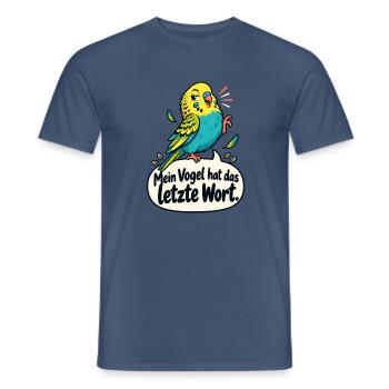 Papagei Wellensittich Vogelhalter Vogel Humor - Männer T-Shirt - Dunkles Denimblau - Vorne - AI Model Male 178 light (178cm)