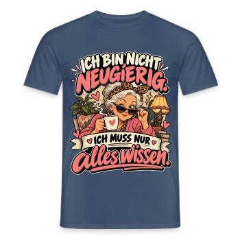 Neugierige Großmutter Spruch - Männer T-Shirt - Dunkles Denimblau - Vorne - AI Model Male 178 light (178cm)