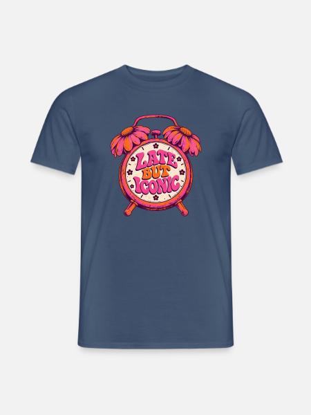 Spät Aber Ikonisch Uhr - Männer T-Shirt - Dunkles Denimblau