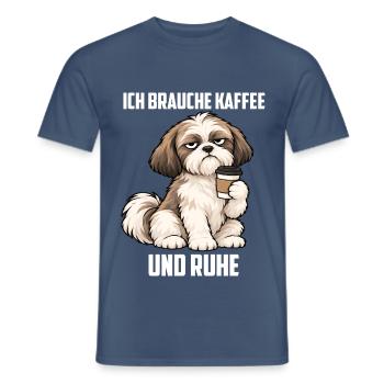 Ich Brauche Kaffee und Ruhe Shih tzu Shih tzus  - Männer T-Shirt - Dunkles Denimblau - Vorne - AI Model Male 178 light (178cm)