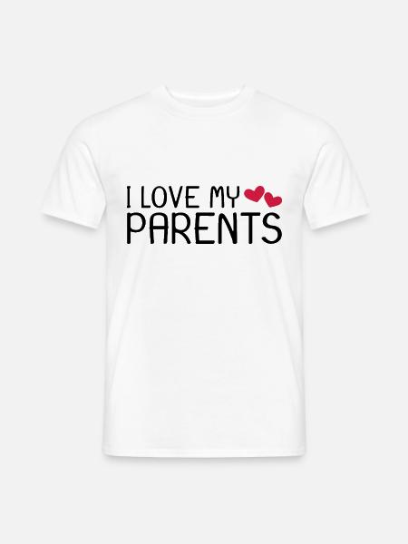 Ich liebe meine Eltern - Männer T-Shirt - Weiß